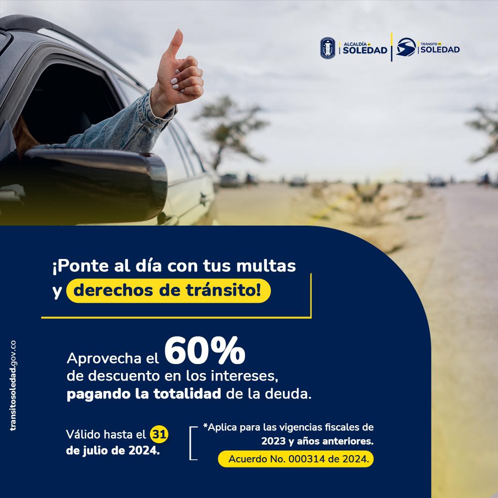 Tránsito de Soledad otorga el 60% de descuento en los intereses de multas y derechos de tránsito